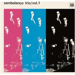 Sambalanco Trio (+6 Bonus Tracks)- Volume 1
