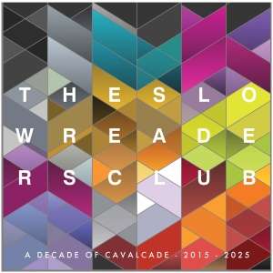 Cavalcade (10 Year Anniversary)