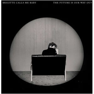 The Future Is Our Way Out