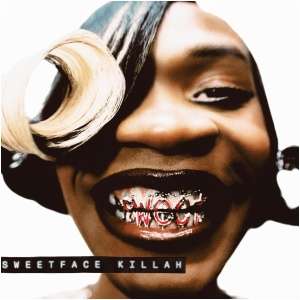 SweetFace Killah
