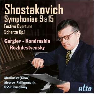 Shostakovich: Symphonies No. 9 & No. 15/Festive Overture/...