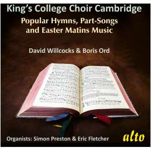 King's College Choir Cambridge: Popular Hymns, Part-songs...