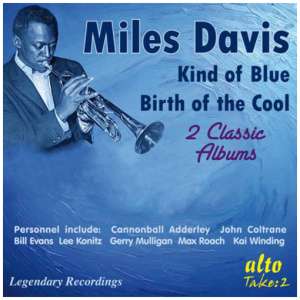 Kind of Blue/Birth of the Cool