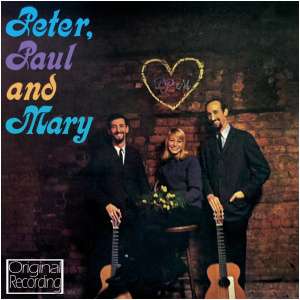 Peter, Paul and Mary
