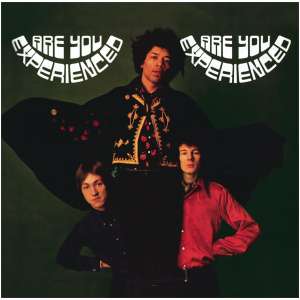 Are You Experienced
