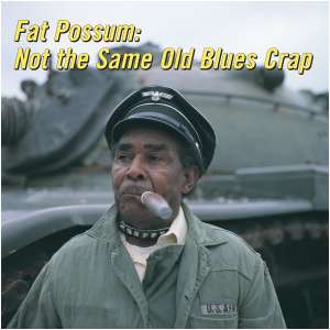 Not the Same Old Blues Crap- Volume 1