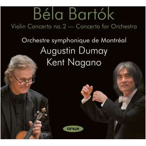Bela Bartok: Violin Concerto No. 2/Concerto for Orchestra