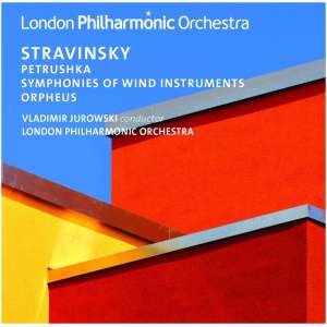 Stravinsky: Petrushka/Symphonies of Wind Instruments/Orpheus: