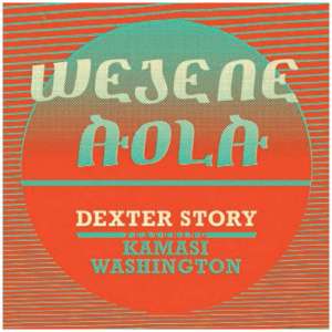 Wejene Aloa (Feat. Kamasi Washington)