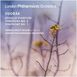 Dvorák: Othello Overture/Symphony No. 6/Symphony No. 7:
