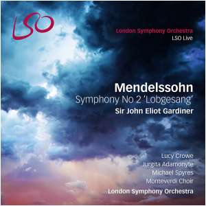 Mendelssohn: Symphony No. 2 'Lobgesang':