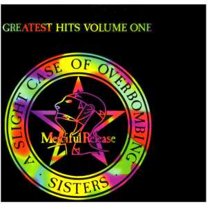 Greatest Hits: A Slight Case of Overbombing- Volume 1