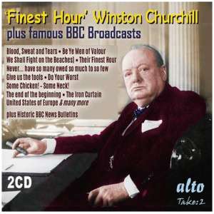 'Finest Hour' Winston Churchill: Plus Famous BBC Broadcasts