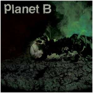 Planet B: