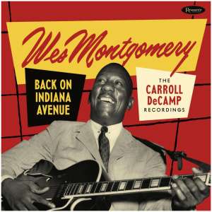 Back On Indiana Avenue - The Carroll DeCamp Recordings: