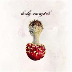 Holy Magick:
