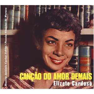 Cancao Do Amor Demais/Grandes Momentos