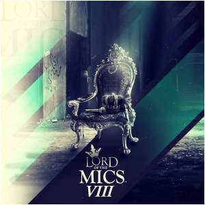 Lord of the Mics VIII: