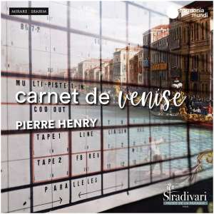 Pierre Henry: Carnet De Venise: