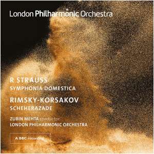R Strauss: Symphonia Domestica/Rimsky-Korsakov: Scheherazade: