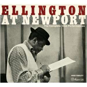 Ellington at Newport: The Complete 1956 Performances