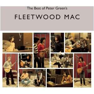 The Best of Peter Green's Fleetwood Mac