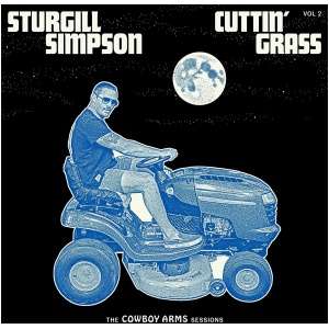 Cuttin' Grass: Cowboy Arms Sessions- Volume 2