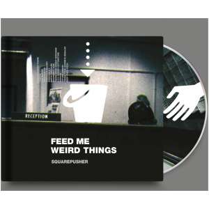 Feed Me Weird Things