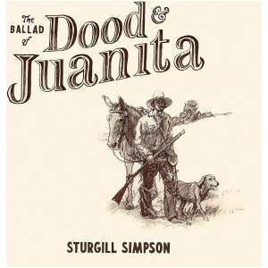 The Ballad of Dood & Juanita