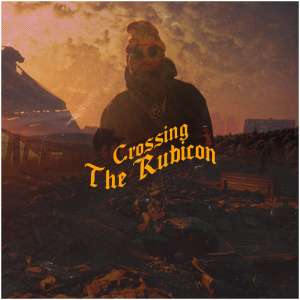 Crossing the Rubicon: