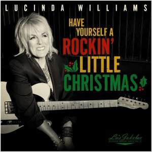 Lu's Jukebox: Have Yourself a Rockin' Little Christmas With Lucinda- Volume 5