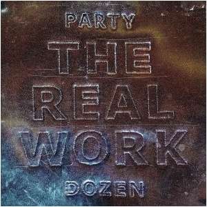 The Real Work