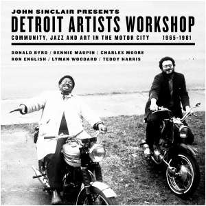 John Sinclair Presents Detroit Artists Workshop