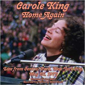 Home Again: Live from Central Park, New York City, May 26, 1973