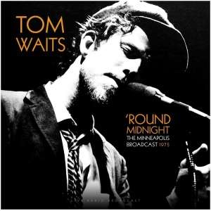 'Round Midnight: The Minneapolis Broadcast 1975