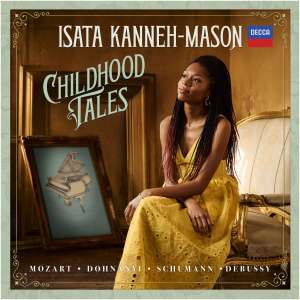 Isata Kanneh-Mason: Childhood Tales