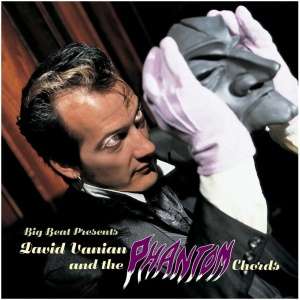 Big Beat Presents David Vanian and the Phantom Chords