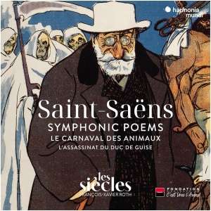 Saint-Saëns: Symphonic Poems/Le Carnaval Des Animaux/...