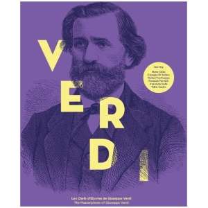Verdi: The Masterpieces of Giuseppe Verdi
