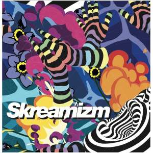 Skreamizm- Volume 8