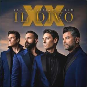 Il Divo: XX - 20th Anniversary Album