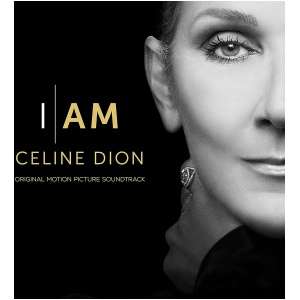I Am: Celine Dion
