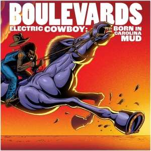 Electric Cowboy: Born in Carolina Mud