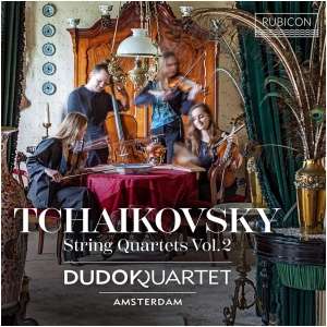 Tchaikovsky: String Quartets- Volume 2