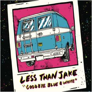 Goodbye Blue & White