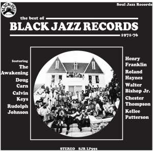 The Best of Black Jazz Records 1971-76