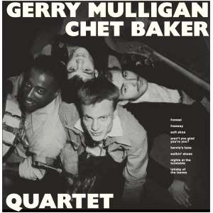 Gerry Mulligan & Chet Baker Quartet