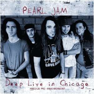 Deep: Live in Chicago, March 28, 1992
