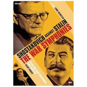 Shostakovich: The War Symphonies Against Stalin
