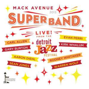 Live from the Detroit Jazz Festival, 2013
